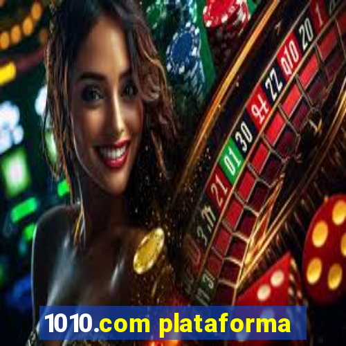 1010.com plataforma